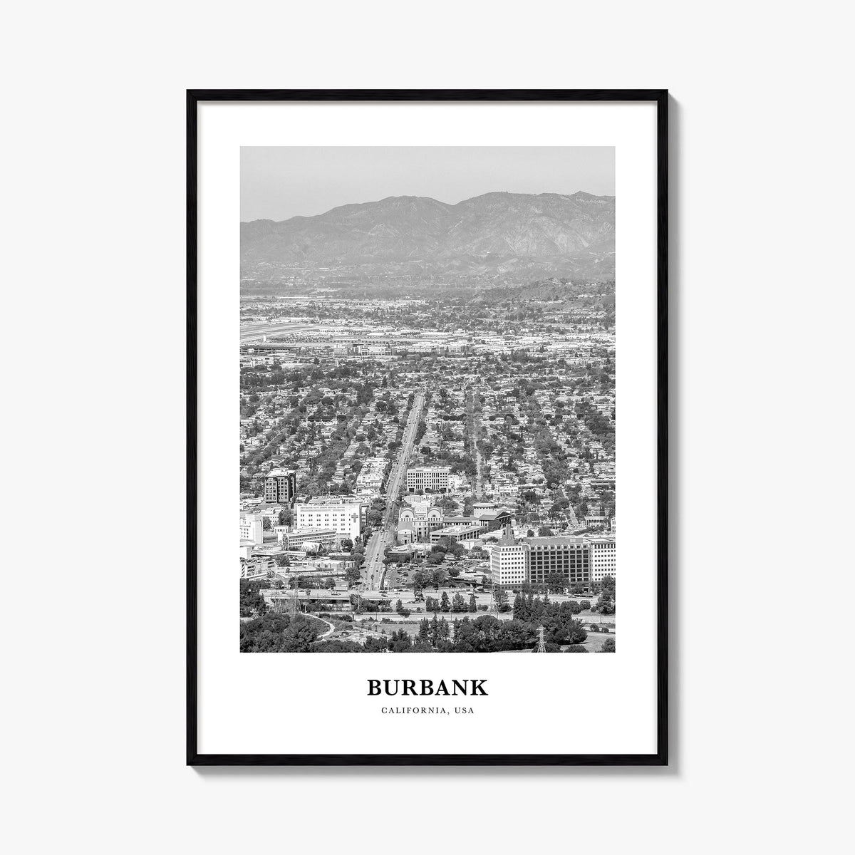 Burbank no. 2 black & white classic poster of California, USA – vertical wall art, unframed print shown in interior mockup