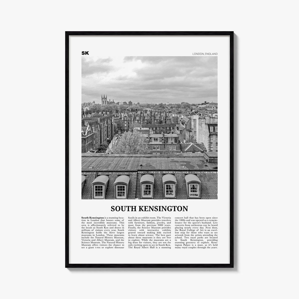 South Kensington black & white newspaper poster of London, England – vertical wall art, unframed print shown in interior mock