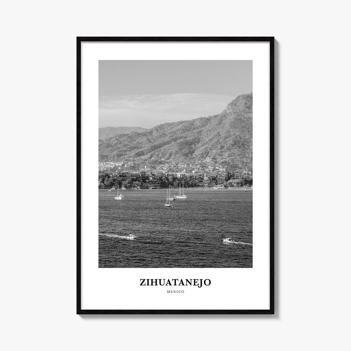Zihuatanejo black & white classic poster of Mexico – vertical wall art, unframed print shown in interior mockup
