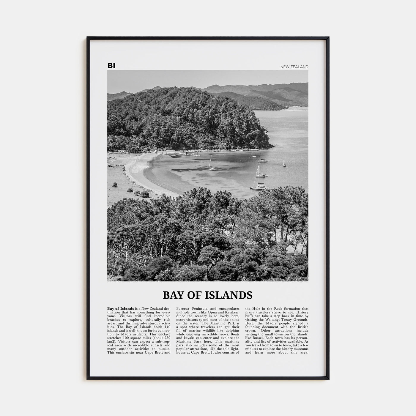 Bay of Islands Travel B&W Poster