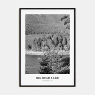 Big Bear Lake Portrait B&W No 1 Poster