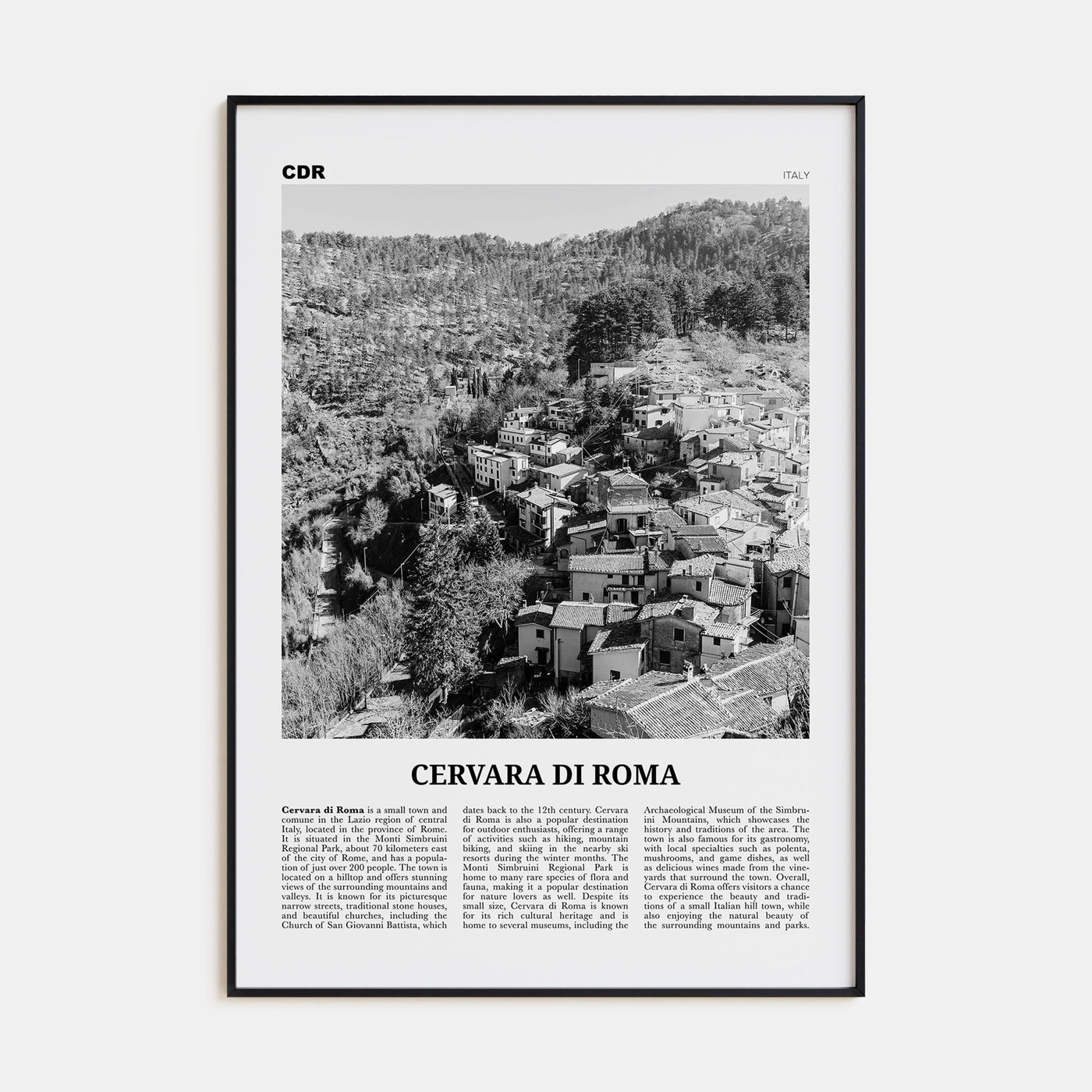 Cervara di Roma Travel B&W Poster