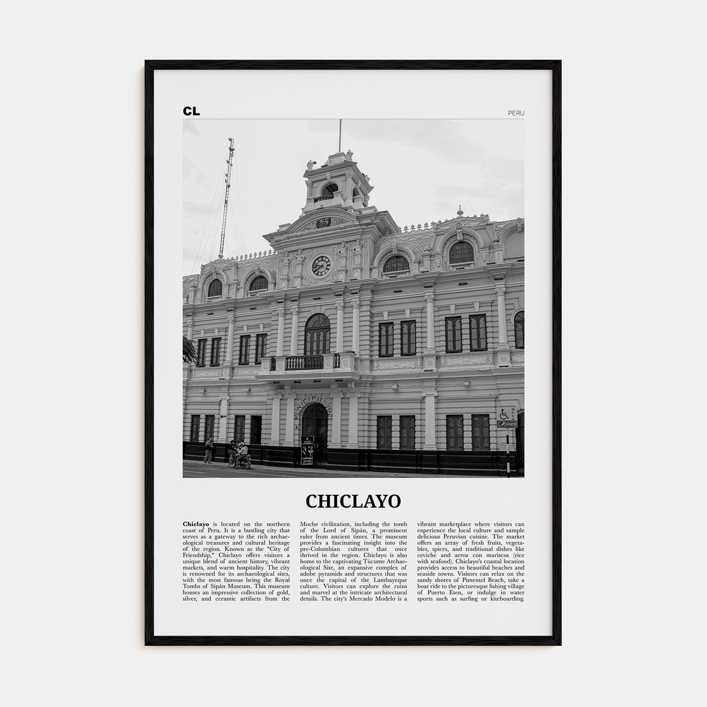 Chiclayo Travel B&W Poster