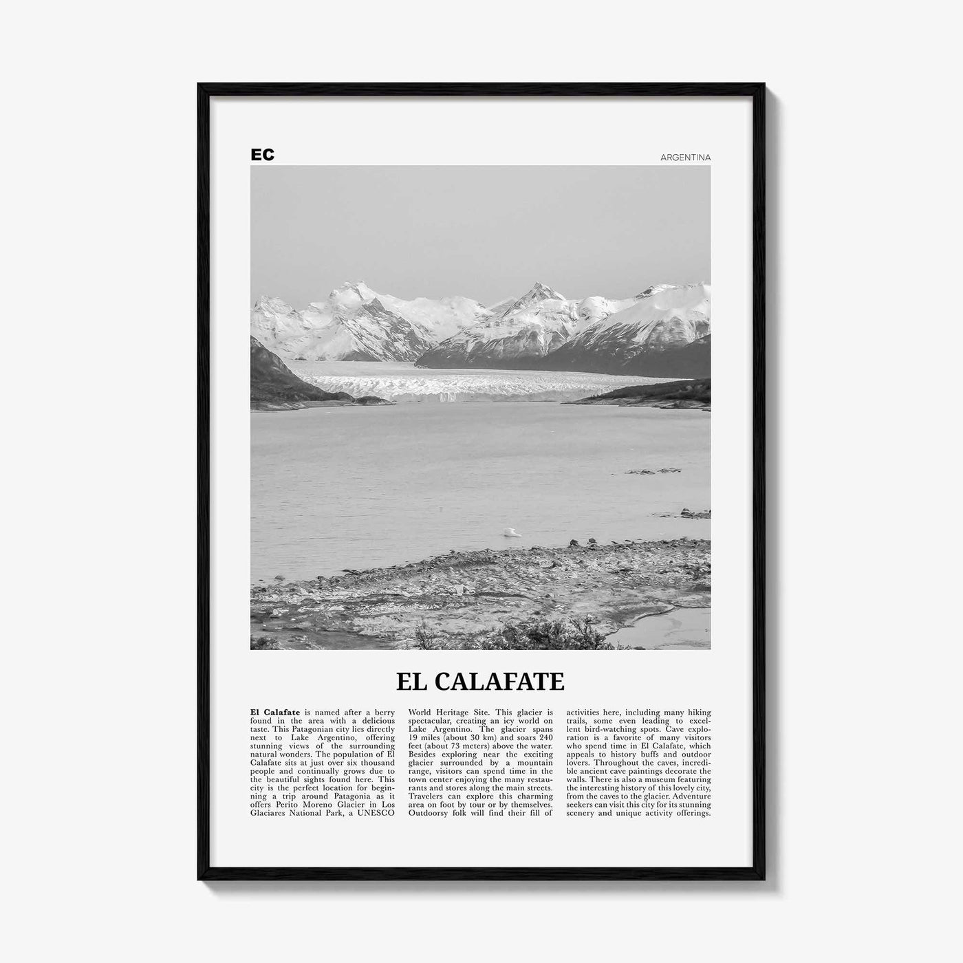 El Calafate Print Black and White, El Calafate Wall Art, El Calafate Poster, El Calafate Photo, El Calafate Wall Décor, Argentina