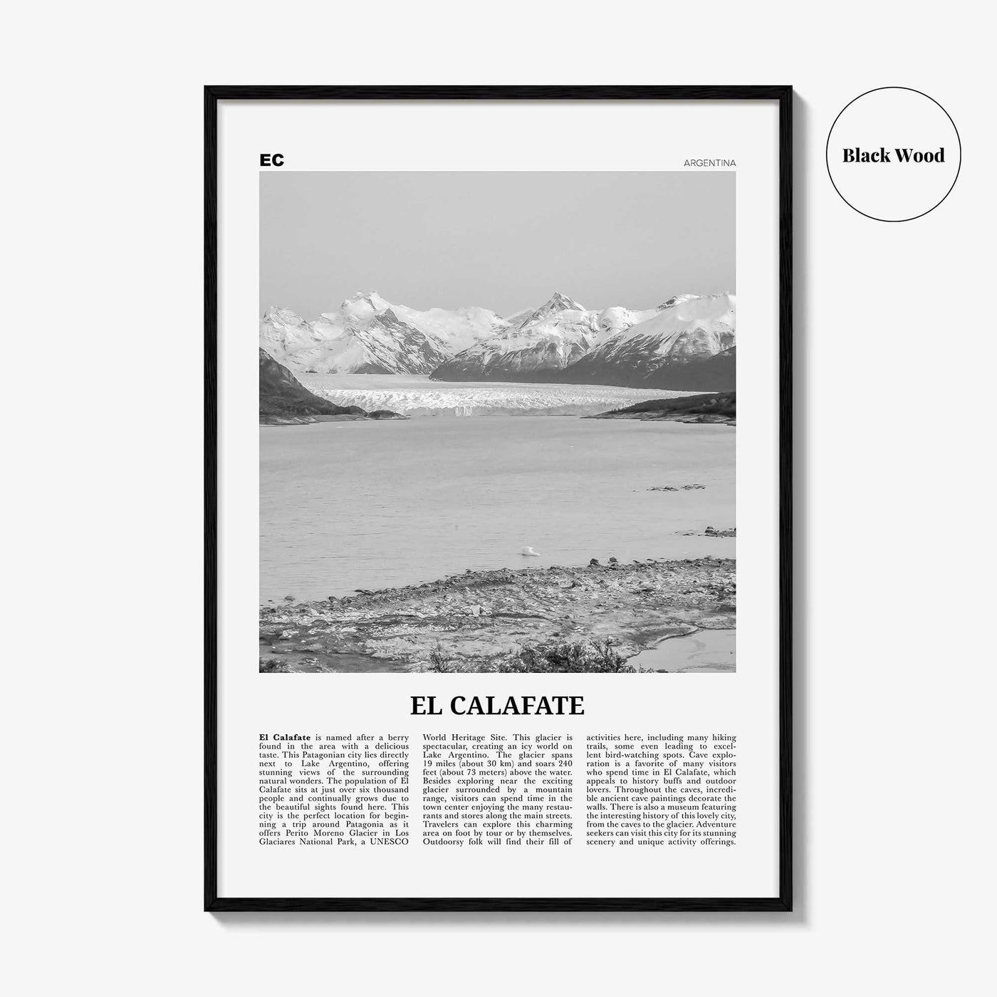 El Calafate Print Black and White, El Calafate Wall Art, El Calafate Poster, El Calafate Photo, El Calafate Wall Décor, Argentina