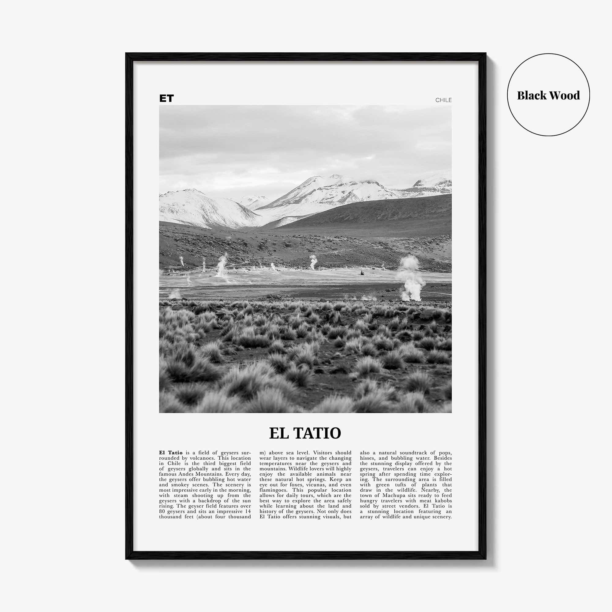 El Tatio Print Black and White, El Tatio Wall Art, El Tatio Poster, El Tatio Photo, El Tatio Wall Décor, El Tatio Map, Chile
