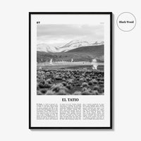 El Tatio Print Black and White, El Tatio Wall Art, El Tatio Poster, El Tatio Photo, El Tatio Wall Décor, El Tatio Map, Chile