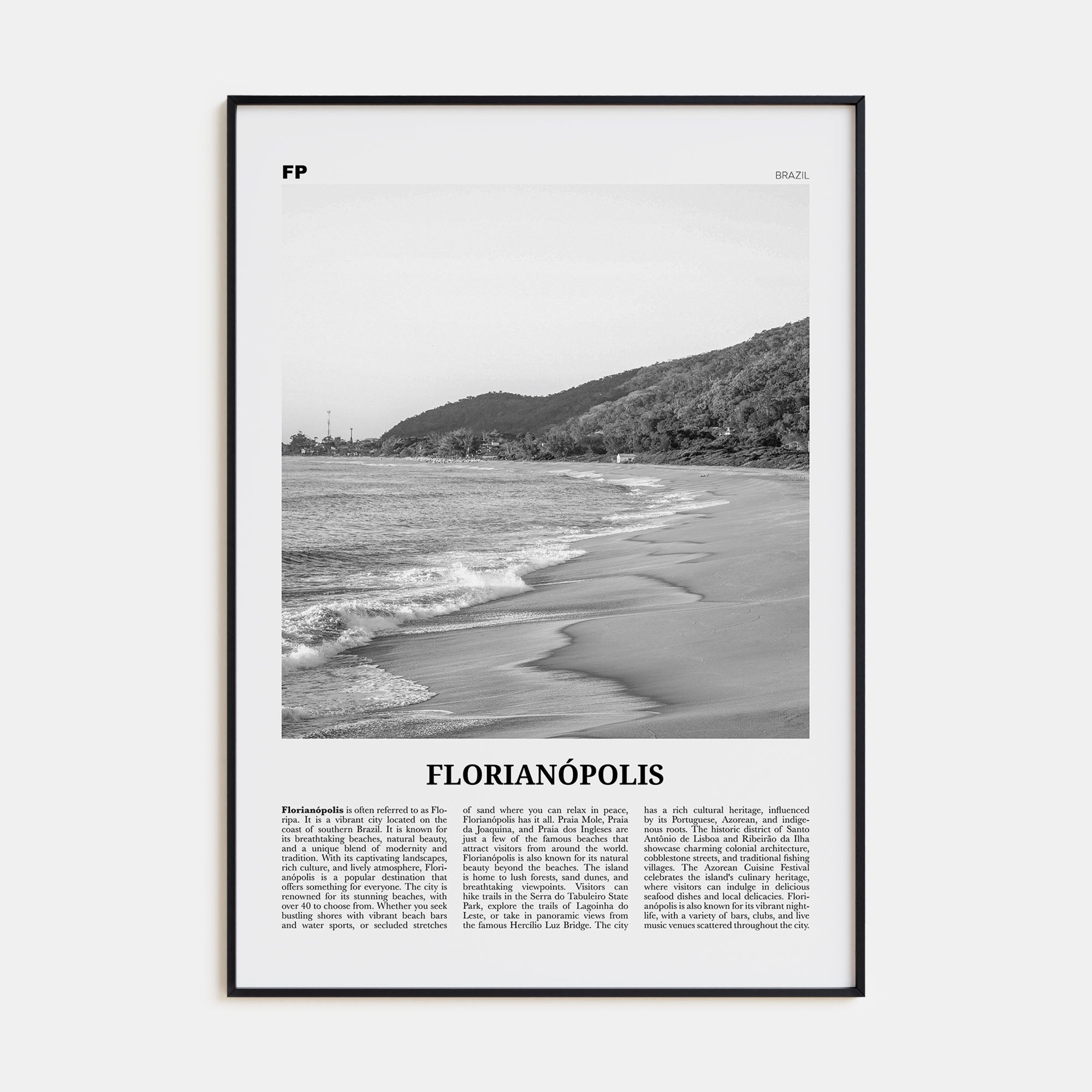 Florianópolis Travel B&W Poster