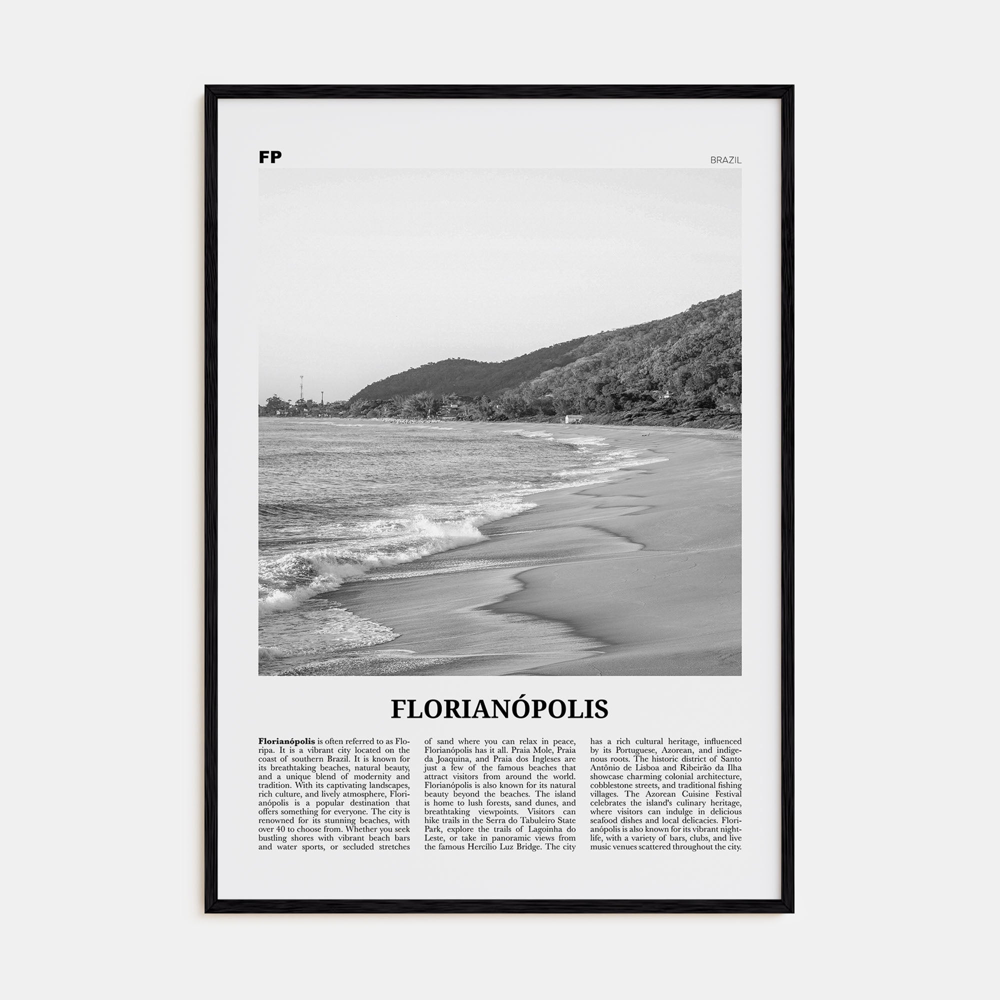 Florianópolis Travel B&W Poster