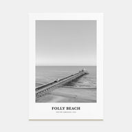 Folly Beach Portrait B&W Poster