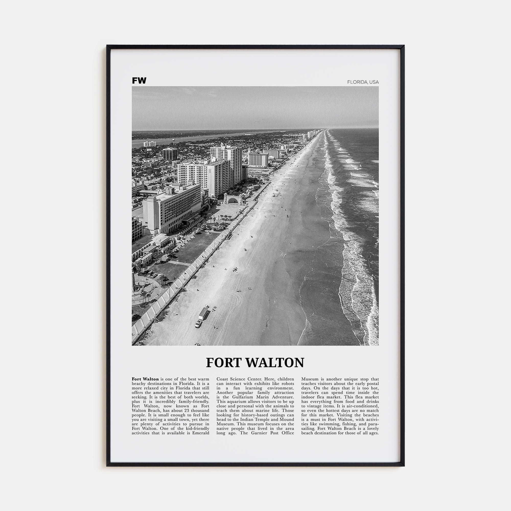 Fort Walton Travel B&W No 1 Poster