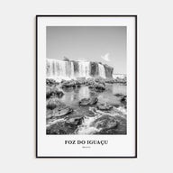 Foz do Iguaçu Portrait B&W Poster