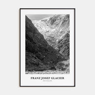 Franz Josef Glacier Portrait B&W Poster