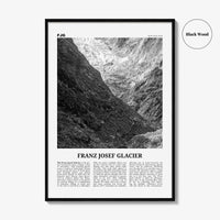 Franz Josef Glacier Print Black and White, Franz Josef Glacier Wall Art, Franz Josef Glacier Poster, Franz Josef Glacier Photo, New Zealand