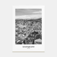 Guanajuato City Portrait B&W Poster