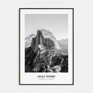 Half Dome Portrait B&W Poster