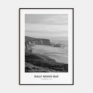 Half Moon Bay Portrait B&W Poster