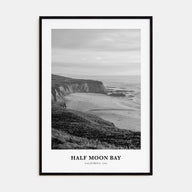Half Moon Bay Portrait B&W Poster