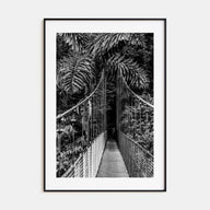 Hanging Bridge Photo B&W Poster