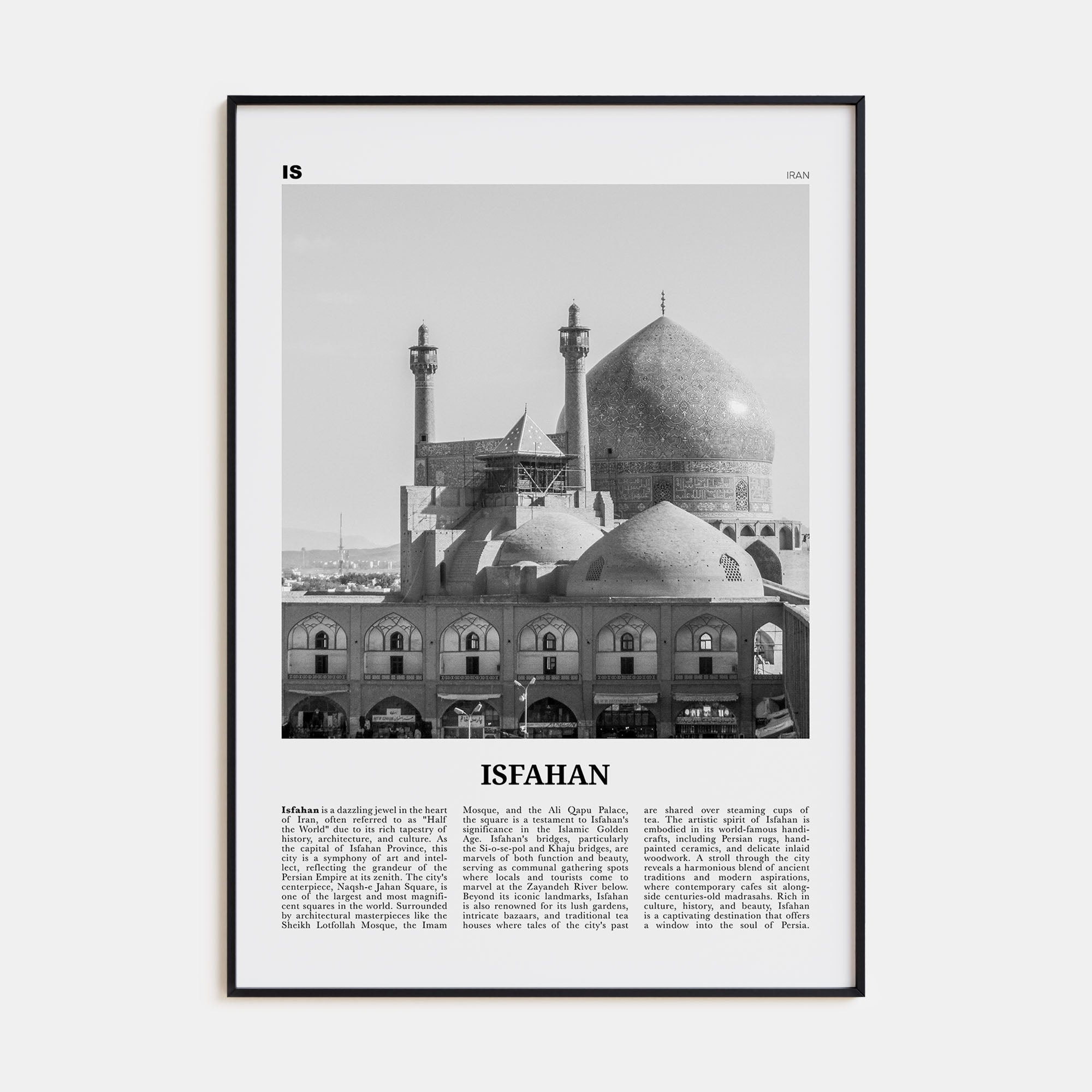 Isfahan Travel B&W Poster