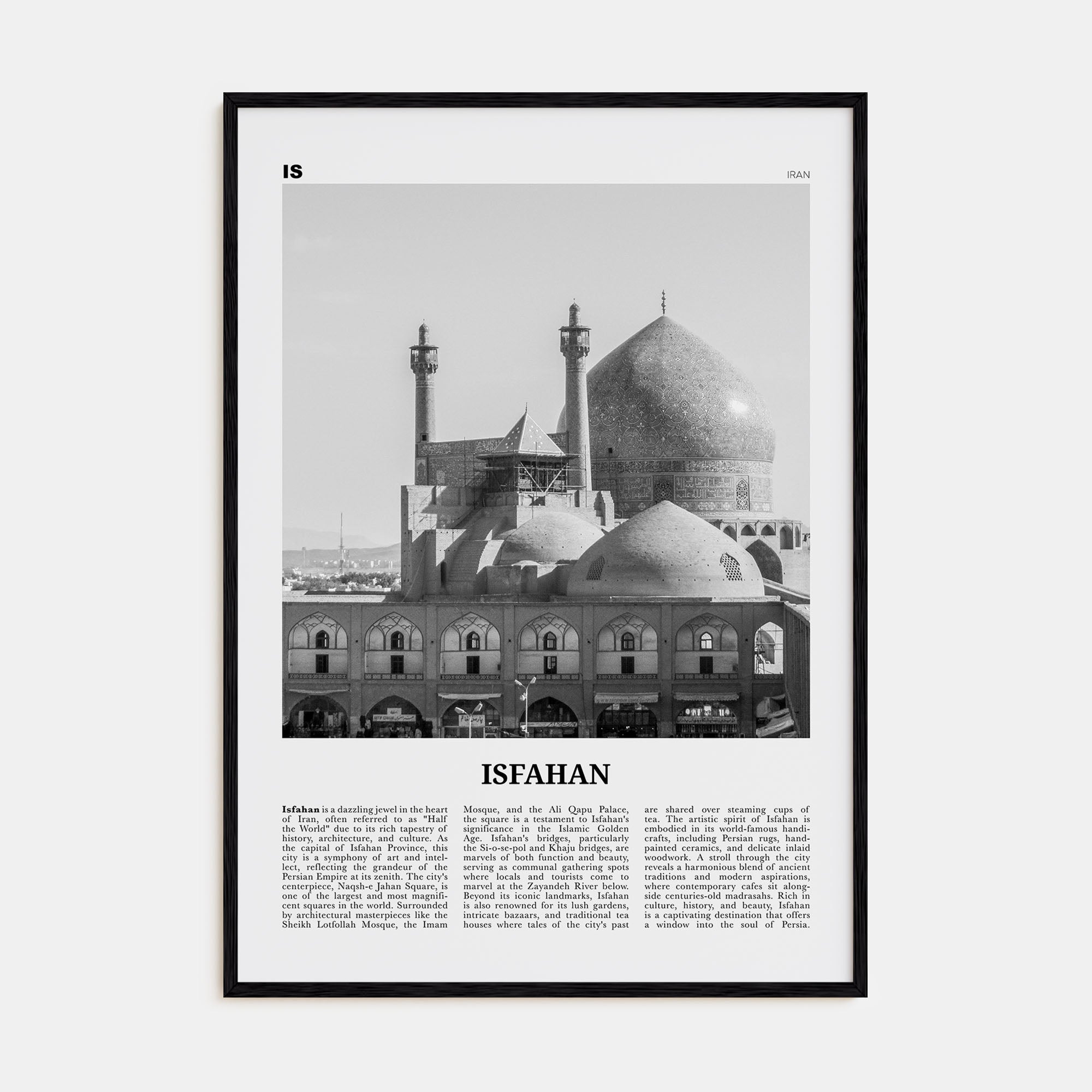 Isfahan Travel B&W Poster