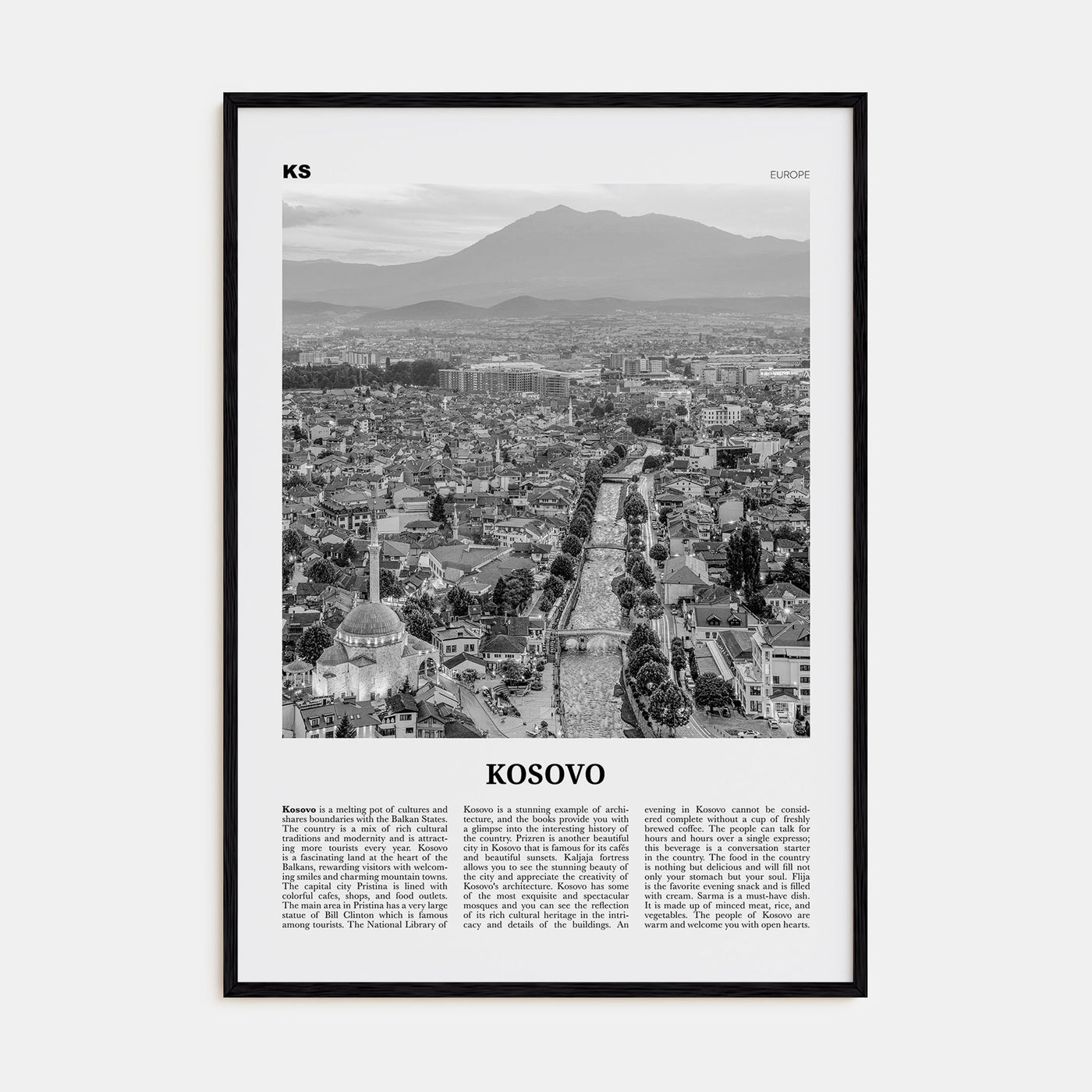 Kosovo Travel B&W Poster