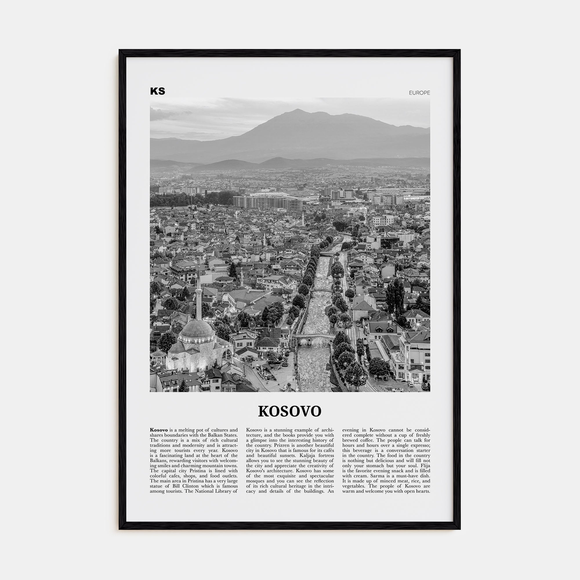 Kosovo Travel B&W Poster