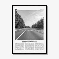 Loudoun County Print Black and White, Loudoun County Wall Art, Loudoun County Poster, Loudoun County Photo, Loudoun Wall Décor, Loudoun Map