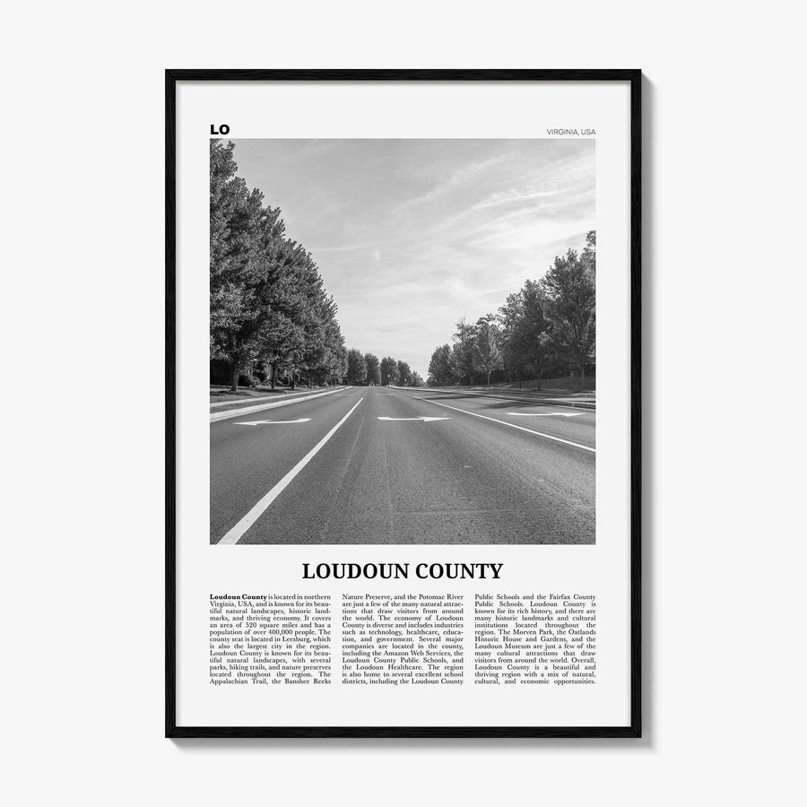 Loudoun County Print Black and White, Loudoun County Wall Art, Loudoun County Poster, Loudoun County Photo, Loudoun Wall Décor, Loudoun Map