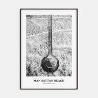 Manhattan Beach Portrait B&W Poster