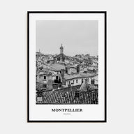 Montpellier Portrait B&W Poster