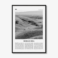Morgan Hill Print Black and White, Morgan Hill Wall Art, Morgan Hill Poster, Morgan Hill Photo, Morgan Hill Map, California, USA