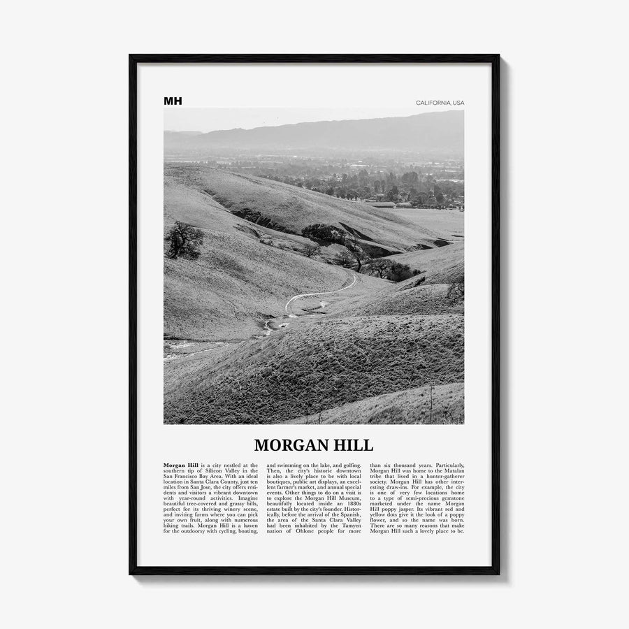 Morgan Hill Print Black and White, Morgan Hill Wall Art, Morgan Hill Poster, Morgan Hill Photo, Morgan Hill Map, California, USA