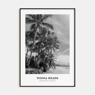 Noosa Heads Portrait B&W No 1 Poster