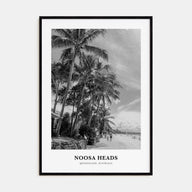 Noosa Heads Portrait B&W No 1 Poster