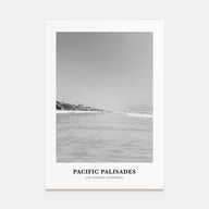Pacific Palisades Portrait B&W Poster