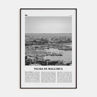 Palma de Mallorca Travel B&W No 1 Poster