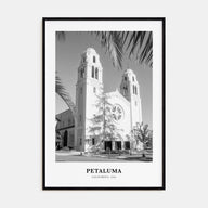Petaluma Portrait B&W Poster