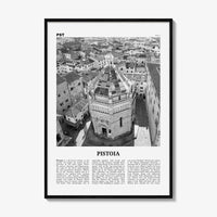 Pistoia Print Black and White, Pistoia Wall Art, Pistoia Poster, Pistoia Photo, Pistoia Wall Décor, Pistoia Map, Italy