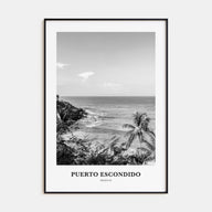 Puerto Escondido Portrait B&W Poster
