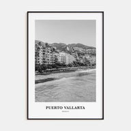 Puerto Vallarta Portrait B&W Poster