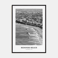 Redondo Beach Portrait B&W Poster