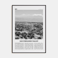 San Fernando Valley Travel B&W No 1 Poster