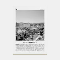 Santa Barbara Travel B&W No 4 Poster