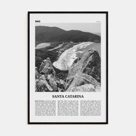Santa Catarina Travel B&W Poster