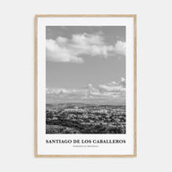 Santiago de los Caballeros Portrait B&W Poster