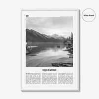 Squamish Print Black and White, Squamish Wall Art, Squamish Poster, Squamish Photo, Squamish Wall Décor, British Columbia, Canada