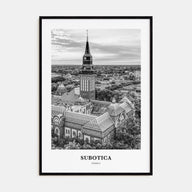 Subotica Portrait B&W Poster