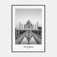 Taj Mahal Portrait B&W Poster
