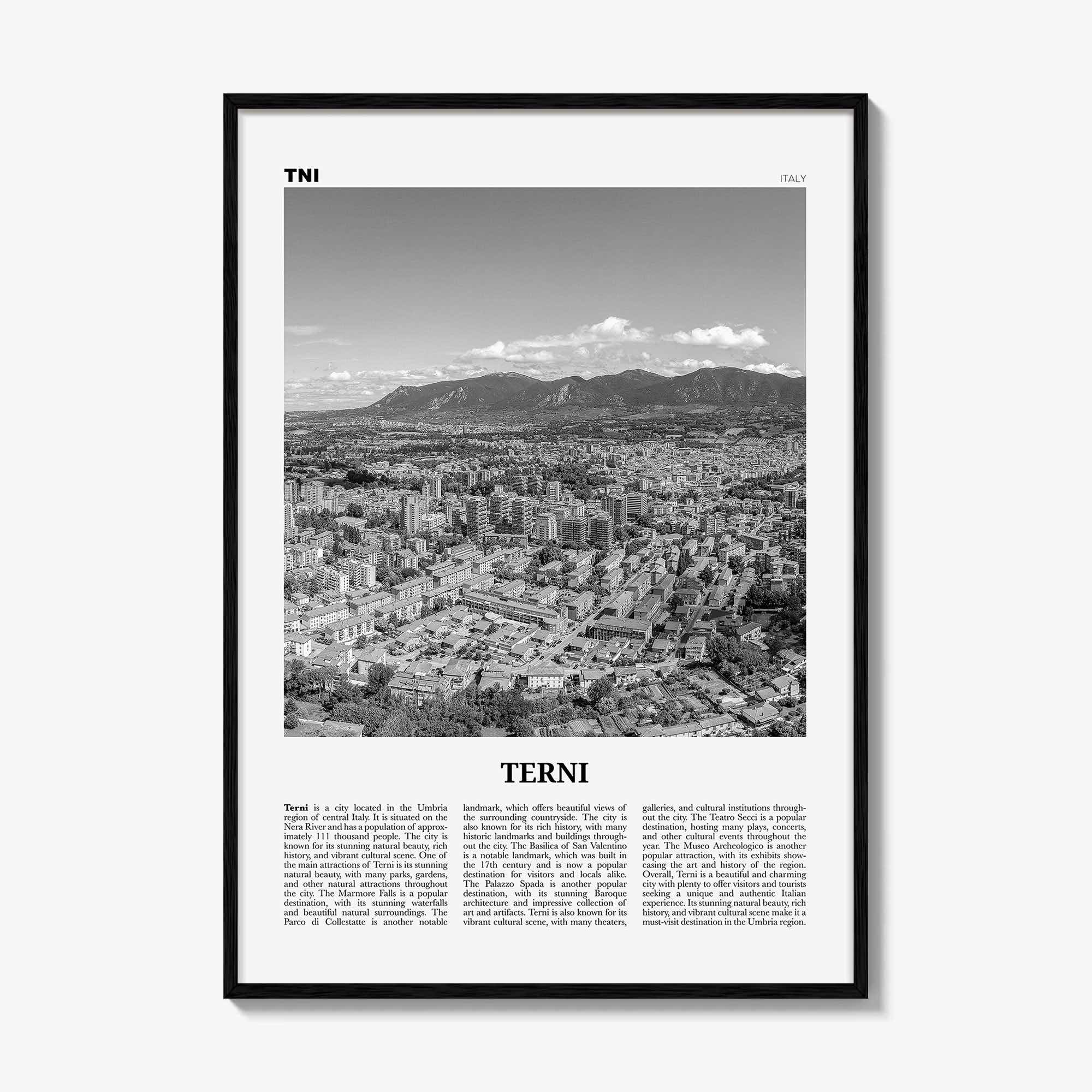 Terni Print Black and White, Terni Wall Art, Terni Poster, Terni Photo, Terni Wall Décor, Terni Map, Italy